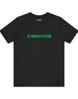 The Answer Lies Within Unisex Tee (Green)