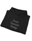 Divine Feminine Energy Hoodie (Words)