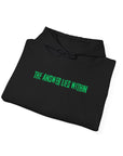 The Answer Lies Within Hoodie (Green)